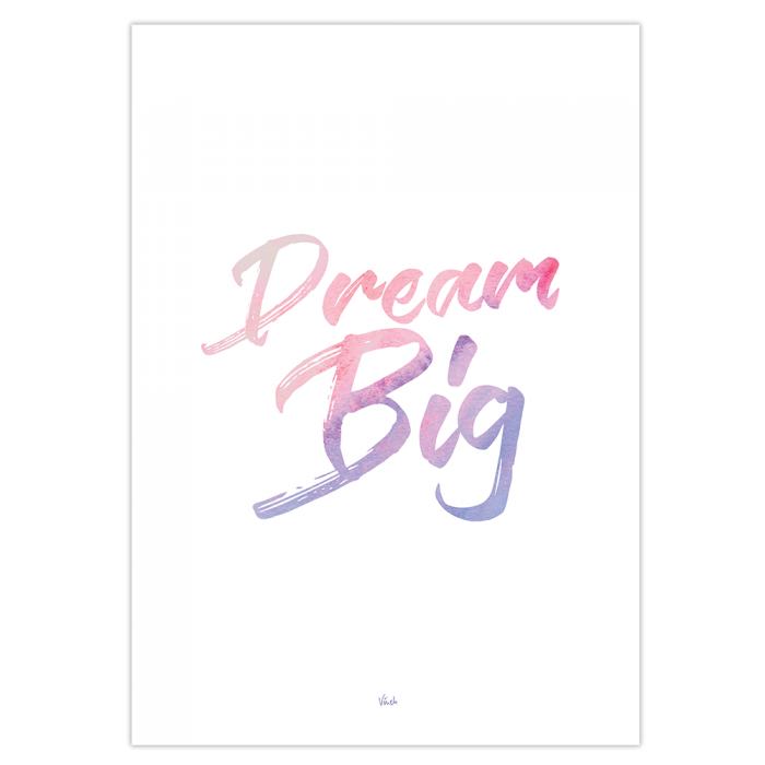 Dream Big!